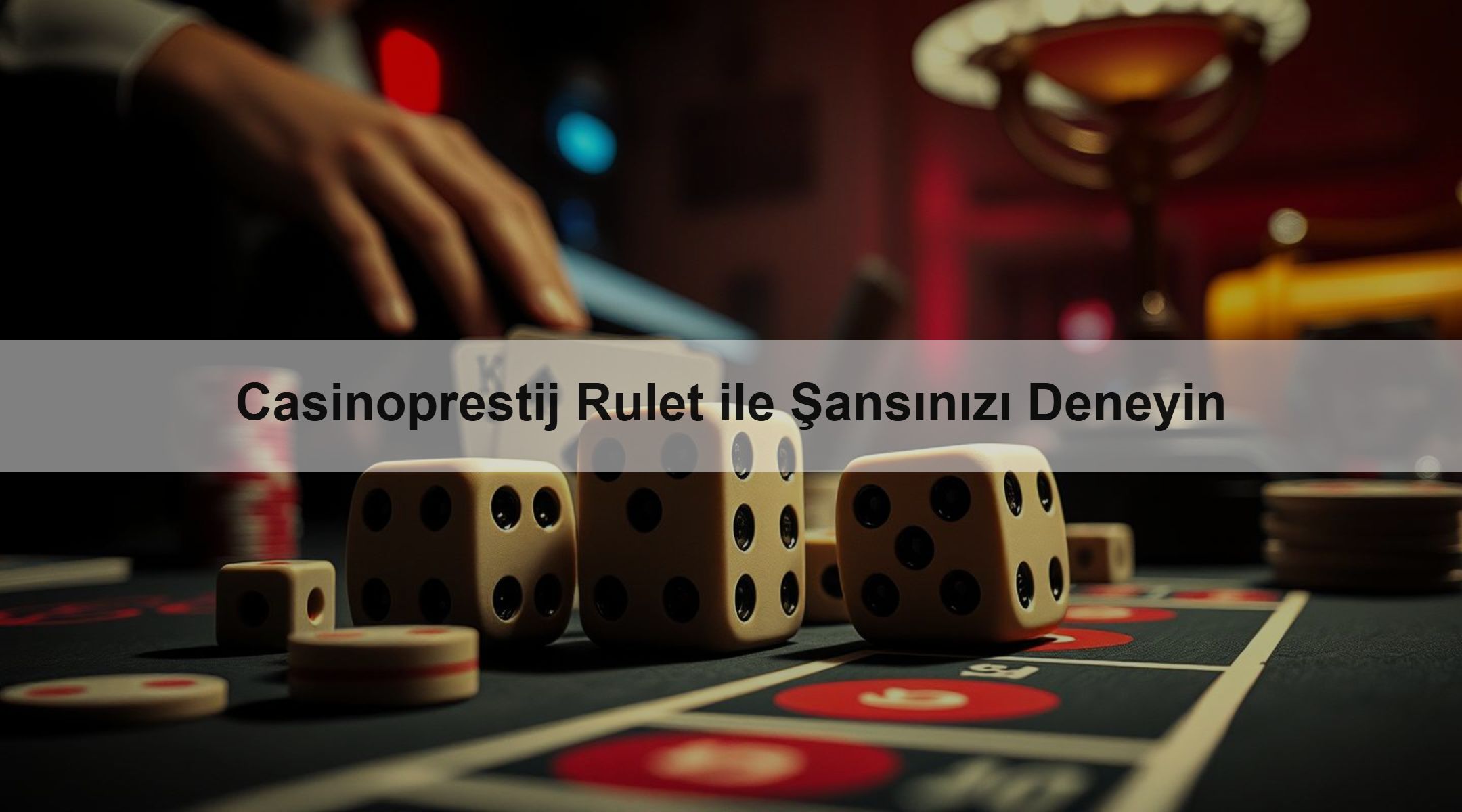 Casinoprestij Rulet ile Şansınızı Deneyin